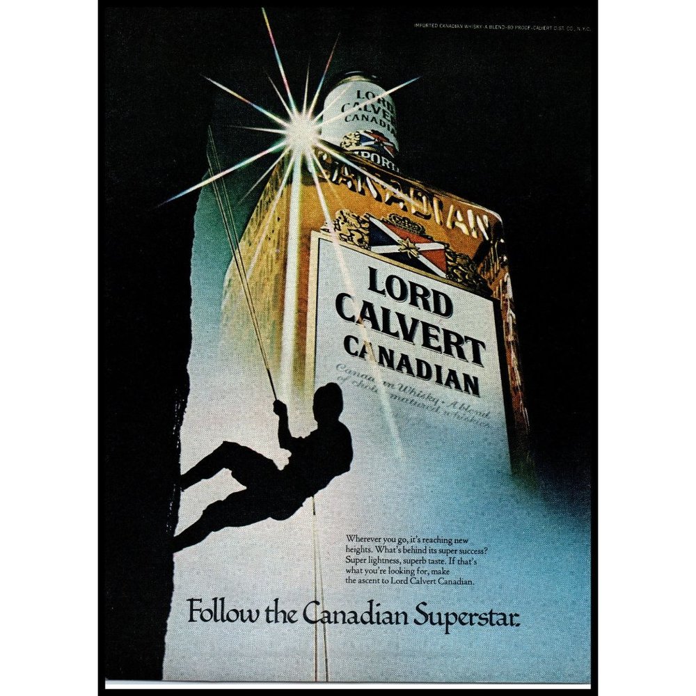 1978 Lord Calvert Canadian Whiskey Vintage Print Ad Mountain Climbing Wall Art